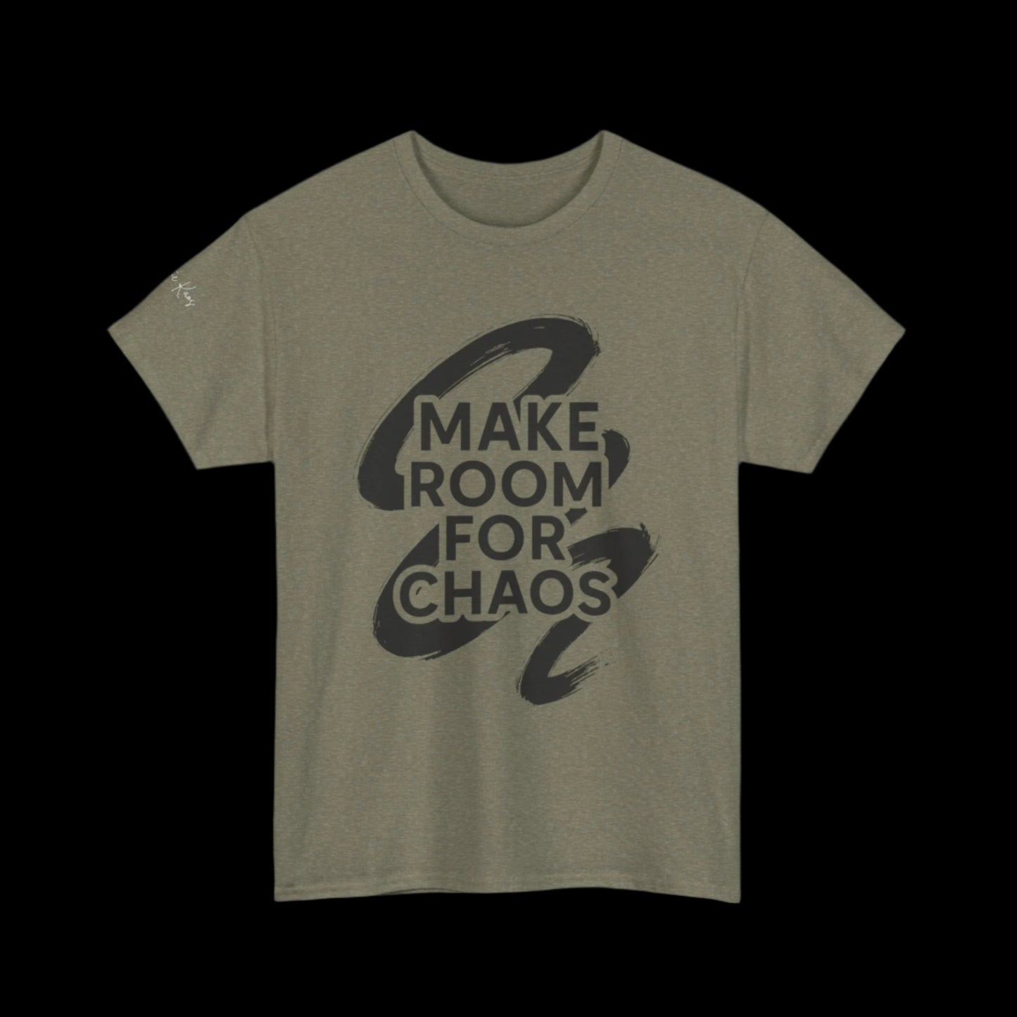 Make Room for Chaos Tee