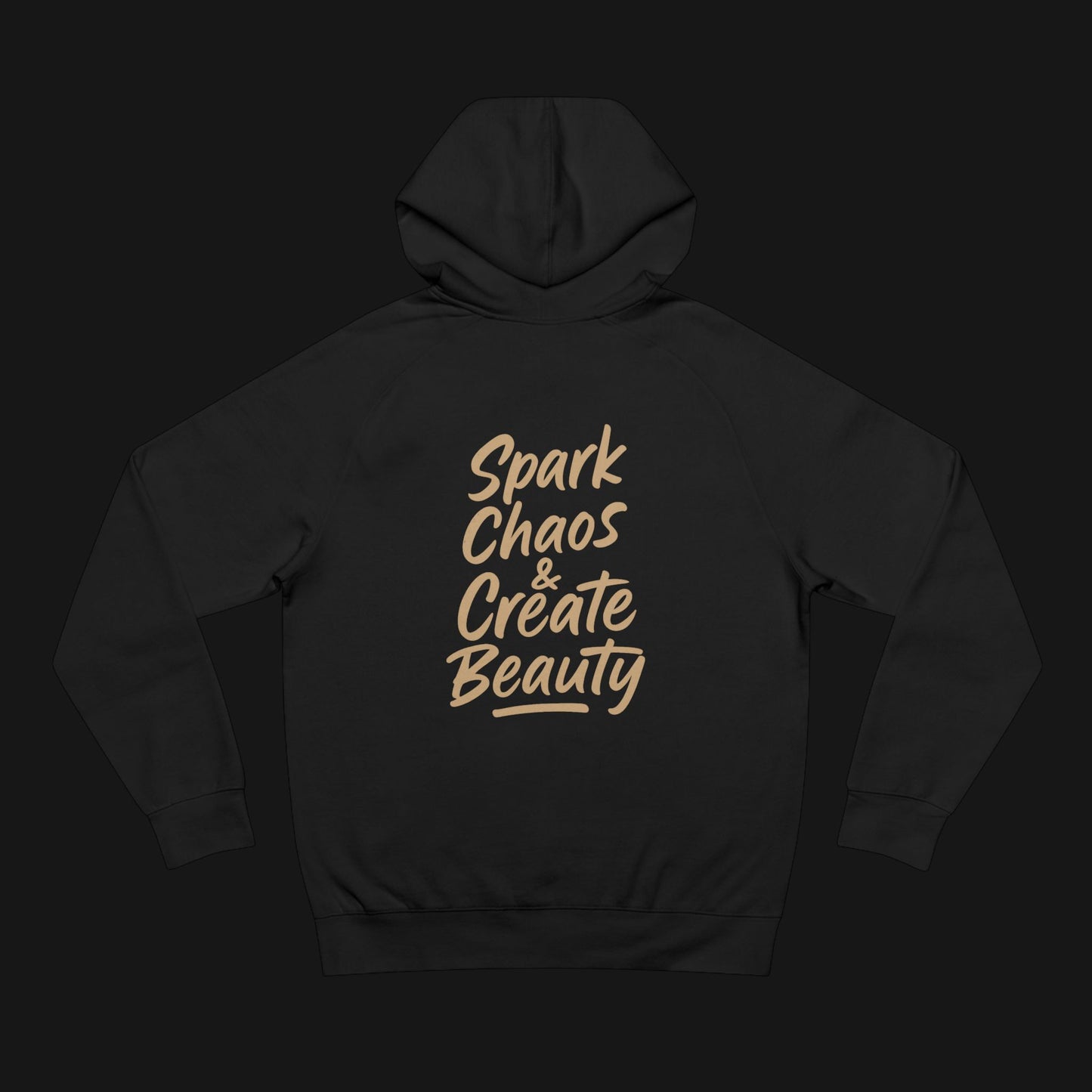 Spark Chaos & Create Beauty Hoodie