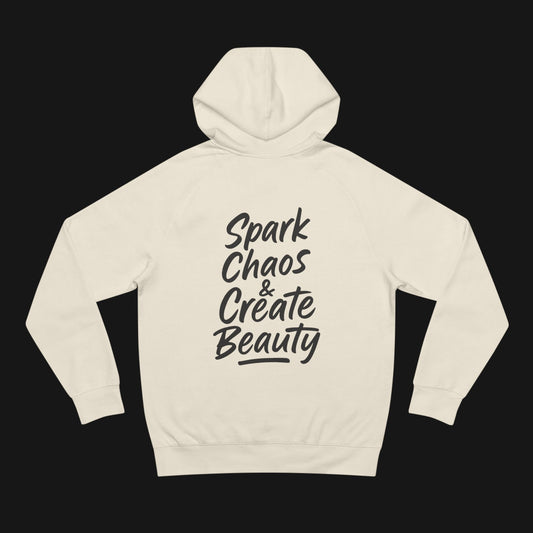 Spark Chaos & Create Beauty Hoodie